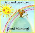 good morning